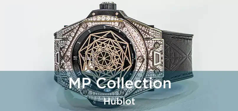  MP Collection Hublot